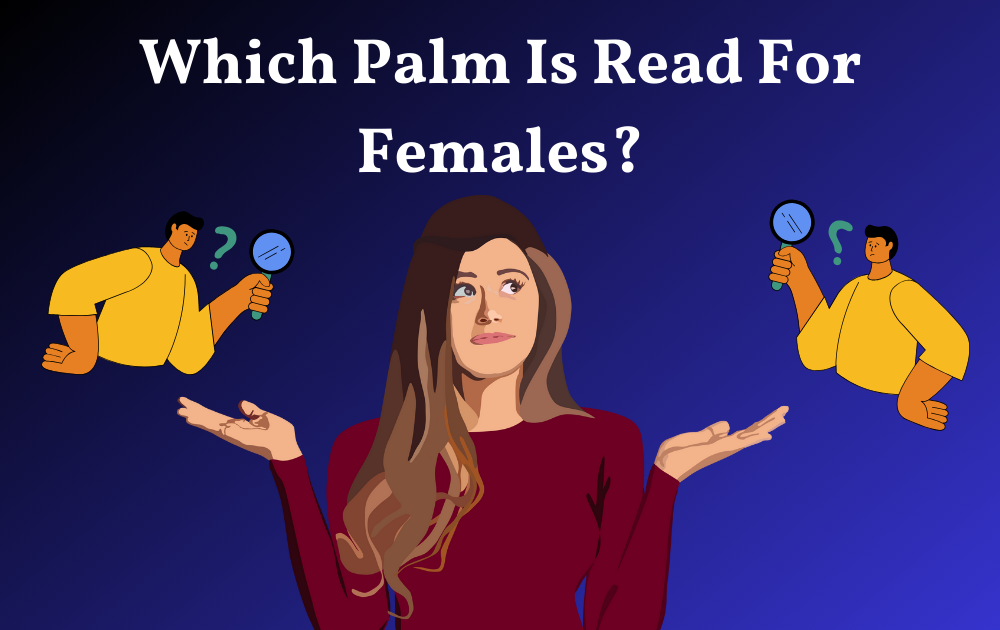 Which palm is read for females